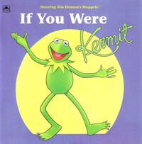 If You Were Kermit 1994