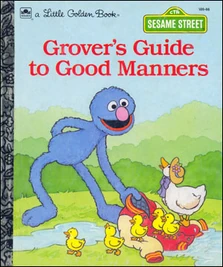 Grover's Guide to Good Manners (1992, as Constance Allen)