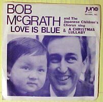 "Love Is Blue"/"A Christmas Lullaby" single, 1969 Juno Records 5001 later reissued on Juno 5009 in 1970