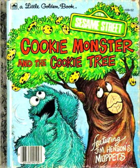 Raised on the street, Cookie Monster, Sesame Street, Cookie