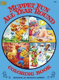 Muppet Fun All Year 'Round John Stevenson and Karen Leigh Prell Happy House Books 1983