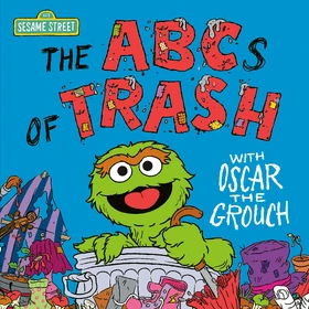 ABCs of Trash