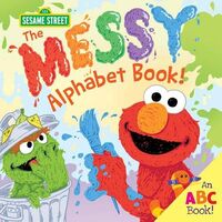 The Messy Alphabet Book! 2017