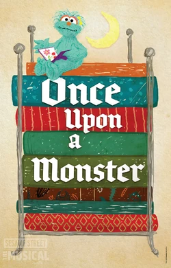 Once Upon a Monster (Once Upon a Mattress)