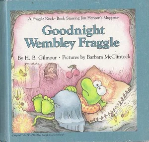 Goodnight Wembley Fraggle