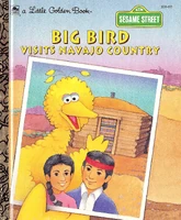 Big Bird Visits Navajo Country 1992