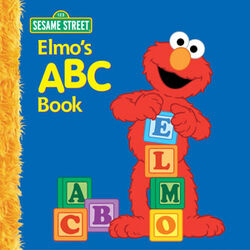 Elmo's ABC Book (Sesame Street) [Book]