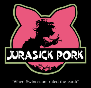 Jurasickpork