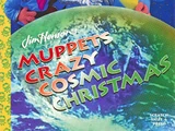 Muppets Crazy Cosmic Christmas