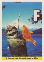 26: F Oscar the Grouch and a Fish