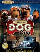 Dog City: The Movie