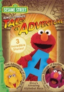 Elmo and Friends: Tales of Adventure2008
