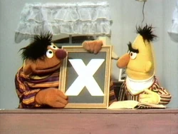 Ernie and Bert: Letter X (First: Episode 0007)