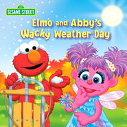 Elmo and Abby's Wacky Weather Day 2011
