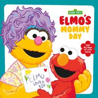 Elmo's Mommy Day 2023