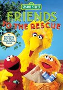 Friends to the RescueVHS, DVD 2002