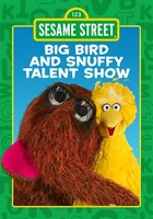 "Big Bird and Snuffy Talent Show"