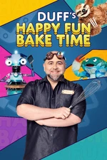 Duff's Happy Fun Bake Time2021Puppets
