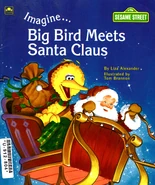 ImagineBigBirdMeetsSantaClaus.jpg (864 KB)