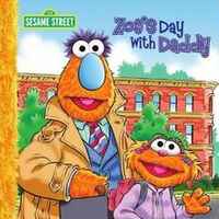 Zoe's Day with Daddy2010 Dalmatian Press ISBN 1403799318