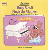 Baby Rowlf Finds the Clunker written by Barry Keating