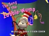 Episode 104: The Song of the Zubble-Wump