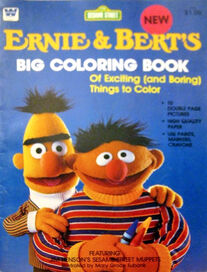 Ernie & Bert's Big Coloring Book of Exciting (and Boring) Things to Color Mary Grace Eubank 1982