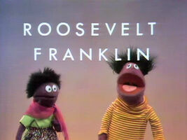 "Roosevelt Franklin Spells His Name"