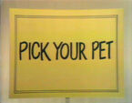 Game Show: Pick Your Pet (First: Episode 0067)