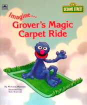 Imagine... Grover's Magic Carpet Ride 1993