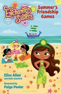 Summer's Friendship GamesApril 7, 2015 ISBN: 9781619632721