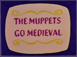 MuppetsGoMedieval1