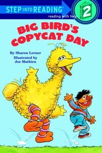 Big Bird's Copycat Day 1985