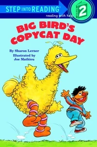 Big Bird's Copycat Day 1984