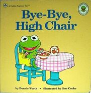 Bye-Bye, High Chair 1991