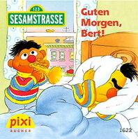 Guten Morgen, Bert! No. 1622 (Rise and Shine!)