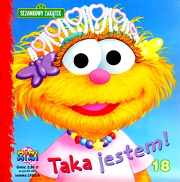 Taka jestem! (That's Who I Am!) published in the US as Just the Way You Are No. 18 (2009)