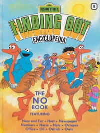 Sesame Street Finding Out Encyclopedia 9: The NO Book (558 KB) The NO Book