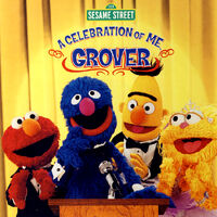 A Celebration of Me, Grover2004