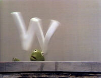 Kermit's Lectures: Kermit/Walking "W" Bit (First: Episode 0001)