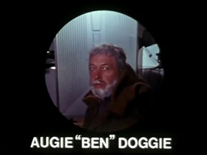 Jeff Hale as Augie "Ben" Doggie in Hardware Wars