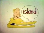 Speech Balloon: I -- Island