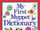 My First Muppet Dictionary