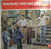 Somebody Come and Play