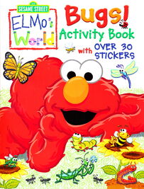 Elmo's World: Bugs! Louis Womble 2004 (reprint)