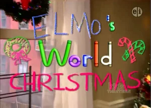 Title card given to the "Elmo's World" segment