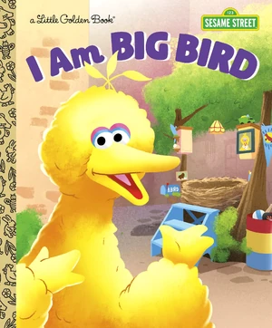 I Am Big Bird book
