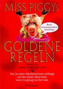 Miss Piggy's Goldene Regeln(Miss Piggy's Golden Rules) Germany, 1998 Eichborn