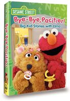 Bye-Bye Pacifier! Big Kid Stories with ElmoDVD 2011