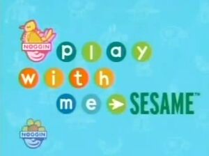 NogginPlayWithMeSesame.jpg